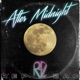After Midnight Single