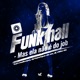 Funk Hall Mais Ela Não e do Job Single