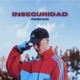 Inseguridad Single