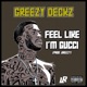 Feel Like I m Gucci Single