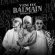 Vem de Balmain Single