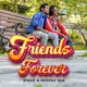 Friends Forever Single