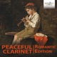 Peaceful Clarinet The Romantic Collection