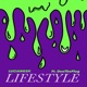 Lifestyle feat DeoThePlug Single