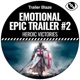 Emotional ic Trailer 2 Heroic Victories