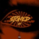 STONED Single
