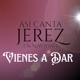 Vienes a dar Single En Vivo