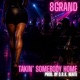 Takin Somebody Home Single