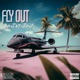 Fly Out Single