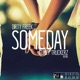 Someday Funky Truckerz Remix Single