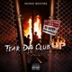 Tear Da Club UP Single
