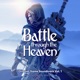 Battle Through the Heaven Vol 1 Original Game Soundtrack