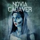 Novia Cadáver feat Shack Rose Single