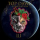 Top Dawg Compilation Vol III