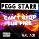 Can t Stop the Fire feat Ack Single