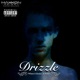 Drizzle When It Rains It Pours Single