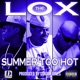 Summer Too Hot Single