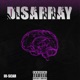 Disarray Single
