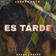 Es tarde Single