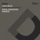 Let s Rock Paul Maddox Remix D11 Single