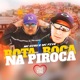 Bota Boca Na Piroca Single