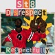 Respectfully Disrespectful feat Knowledge The Pirate Jae Haze Single
