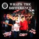 What s the Difference feat Tim Fine Lost G Yeska Locs Single