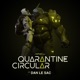 Quarantine Circular Original Soundtrack