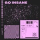 Go Insane Single