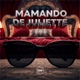 Mamando de Juliette Single
