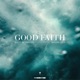Good Faith Single