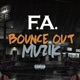 Bounce Out Muzik