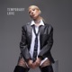 Temporary Love feat Jay Wilcox Single