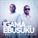 Igama Lami Ebusuku Single