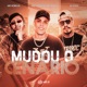 Mudou O Cenário feat Mc Koruja Dj Gugu Single