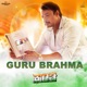 Guru Brahma Single