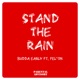 Stand the Rain feat Fel on Single