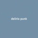 delirio punk Single