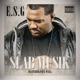 Slab Musik feat Paul Wall Single