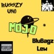 Mojo feat BluBagz Lew Single