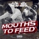 Mouths To Feed Single