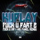 F k U Part 2 EP