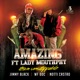 Amazing feat Lady Mouthphy Single