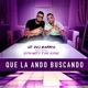 Que La Ando Buscando feat Dynasty The King Single