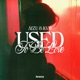 Used To Be Love Single