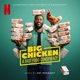 Big Chicken A Fast Food Conspiracy Soundtrack from the Netflix Documentary