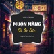 Muộn Màng Là Từ Lúc Remix Single