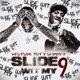 Ride Wit My 9 feat Slimmy B Single