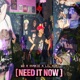 NEED IT NOW feat Hvnkie Lil Kori Ronin flp Single