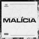 Malícia Single